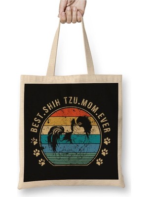 Dekado Best Shih Tzu Mom Ever Gift Mother's Day Bez Çanta Uzun Saplı