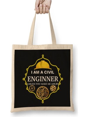 Dekado I Am A Civil Engineer Unless You Make Me Angry Bez Çanta Uzun Saplı