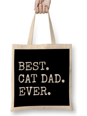 Dekado Best Cat Dad Ever 01 Bez Çanta Uzun Saplı