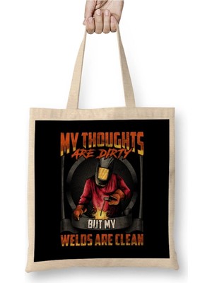 Dekado My Thoughts Are Dirty But My Welds Are Clean Pun Bez Çanta Uzun Saplı