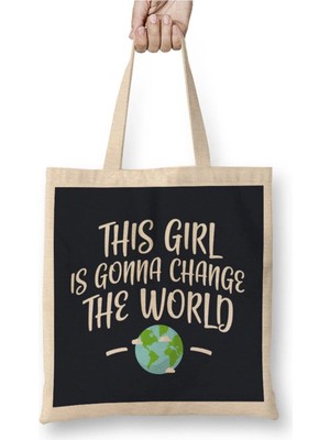 Dekado This Girl Is Gonna Change The World Bez Çanta Uzun Saplı