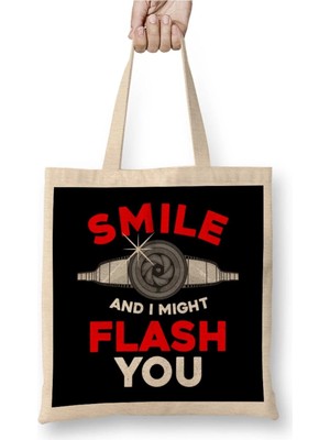 Dekado Funny Photography Smile And I Might Flash You Bez Çanta Uzun Saplı