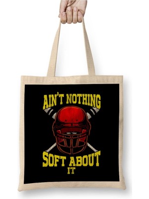 Dekado Cute Ain't Nothing Soft About It Softball Pun Bez Çanta Uzun Saplı
