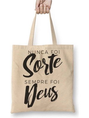 Dekado Nunca Foi Sorte Sempre Foi Deus Bez Çanta Uzun Saplı