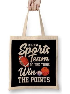 Dekado Go Local Sports Team Funny Sports Fan Sarcasm Pun Bez Çanta Uzun Saplı