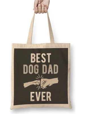 Dekado Best Dog Dad Ever 014 Bez Çanta Uzun Saplı