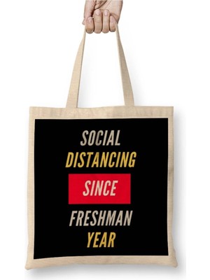 Dekado Social Distancing Since Freshman Year Bez Çanta Uzun Saplı