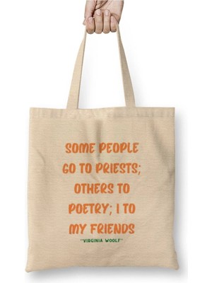 Dekado Friendship Quotes Day Ideas Love Gift Virginia Woolf Bez Çanta Uzun Saplı