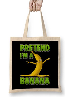 Dekado Funny Pretend I M A Banana Gymnast Bez Çanta Uzun Saplı
