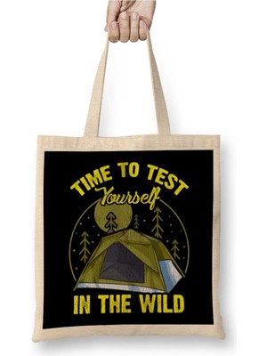 Dekado Cute Time To Test Yourself In The Wild T Ent Outdoor Camping Bez Çanta Uzun Saplı