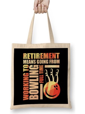 Dekado Retirement Means Going From Working To Bowling Bez Çanta Uzun Saplı