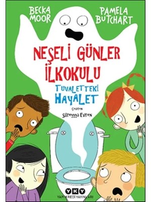 Beei Neşeli Günler Ilkokulu - Tuvaletteki Hayalet
