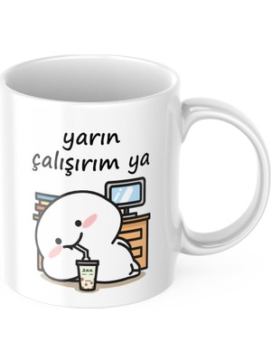 Güzel Hediyem Yarın Çalışırım Komik Kupa Bardak Komik Yazılı Hediyelik Çay Kahve Kupası