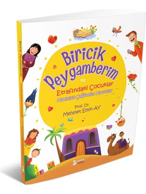 Sena Yayınları Biricik Peygamberim ve Etrafındaki Çocuklar - Mehmet Emin Ay