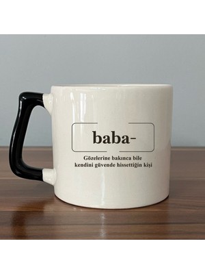 Mor Mürekkep Baba Gözlerine Bakınca Güven Veren Siyah Kulplu Prime Babalar Günü Hediyesi Bardak Kupa Fincan Mug