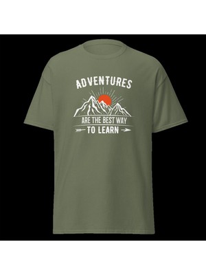 Adventures Are The Best Way To Learn Baskılı Kamp Doğa Unisex Pamuklu Tişört