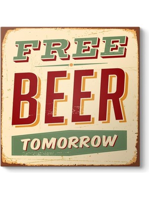 Beer Tomorrow Tablosu 60 x 60