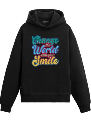 Colermi Gülüşünle Dünyayı Değiştir Baskılı Hoodie —