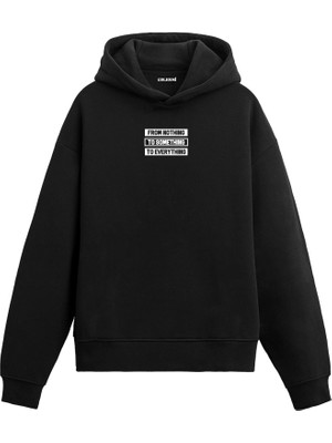 Colermi From Nothing Yazılı Hoodie —