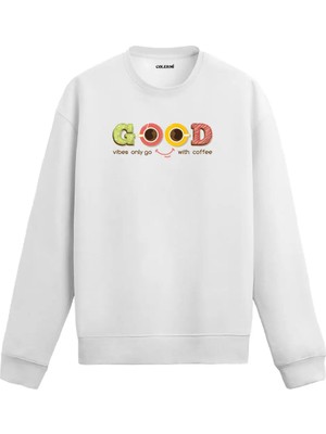 Colermi Good Vibes Yazılı Eğlenceli Kahve Sweatshirt