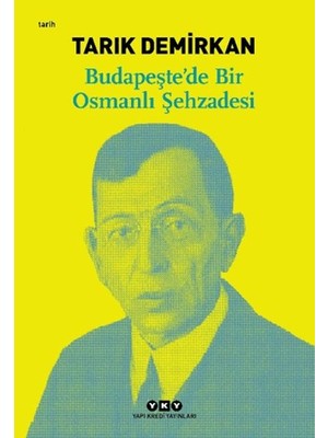 Asa Store Budapeşte’de Bir Osmanlı Şehzadesi