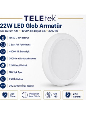 Teletek 22W 4000K Ilık Beyaz Işık LED Glob Acil Durum Kitli Beyaz Armatür Ip 20 2000LM