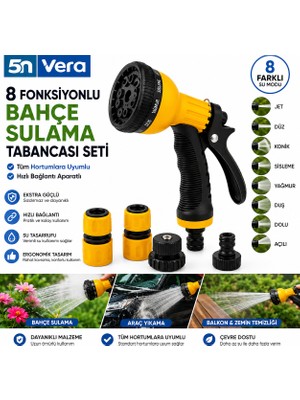 5N Vera 8 Fonksiyonlu Bahçe Sulama Tabancası Seti Dayanıklı Malzeme ile Araç Yıkama ve Balkon Temizliği İçin