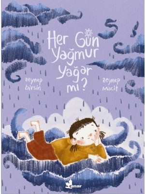Çınar Yayınları Her Gün Yağmur Yağar mı?