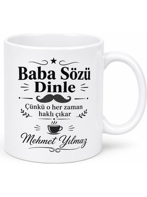 Tupya Gift Baba Sözü Dinle Yazılı Esprili Kupa Bardak Babalar Günü Hediyesi