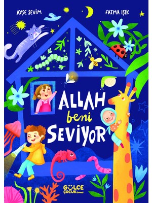 Timaş Gülce Çocuk Ayşe Sevim'den Allah Beni Seviyor Masal & Öykü Kitabı Normal Boy 144 Sayfa Türkçe