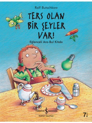 İş Bankası Kültür Yayınları Ters Olan Bir Şeyler Var! Ralf Butschkow