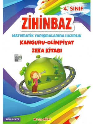 Altın Nokta Yayınevi 4. Sınıf Zihinbaz Matematik Yarışmalarına Hazırlık Kanguru-Olimpiyat