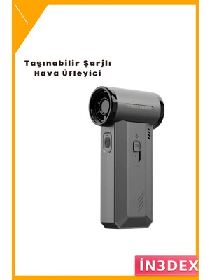 İn3dex Şarjlı Hava Üfleme ve Vakum Cihazı 3 Kademe Hız Type-C