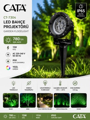 Cata 15W Yeşil LED Bahçe Aydınlatma (Su Geçirmez Dış Mekan Aydınlatma)
