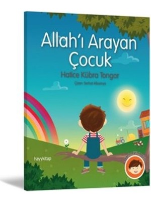 Hayy Kitap Allahı Arayan Çocuk - Hatice Kübra Tongar