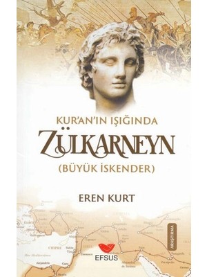 Defne Store Kur'an'ın Işığında Zülkarneyn (Büyük Iskender)