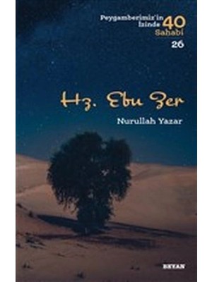 Defne Store Hz. Ebu Zer - Peygamberimiz'in Izinde 40 Sahabi - 26