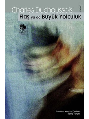 Defne Store Flaş Ya Da Büyük Yolculuk