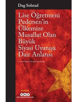 Defne Store Lise Öğretmeni Pedersen’in Ülkemize Musallat Olan Büyük Siyasi Uyanışa Dair Anlatısı