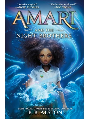 Storytide Amari And The Night Brothers: 1