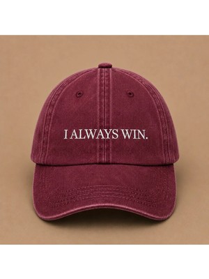 I Always Win (Her Zaman Kazanırım) Nakışlı Vintage Yıkamalı Kep Şapka