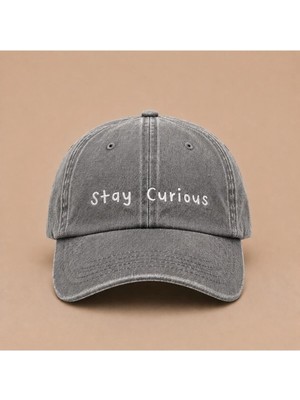 Stay Curious (Meraklı Kal) Yazılı Eskitme Yıkamalı Şapka