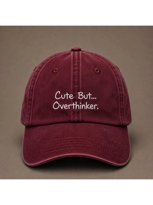 "cute But Overthinker" (Tatlı Ama Çok Düşünen) Espirili Nakışlı Vintage Yıkamalı Beyzbol Şapkası