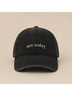 Özel Tasarım Nakış: Solmaz ve Sökülmez Birinci Sınıf Iplikle Işlenmiş Minimal "not Today" (Bugün Değil)