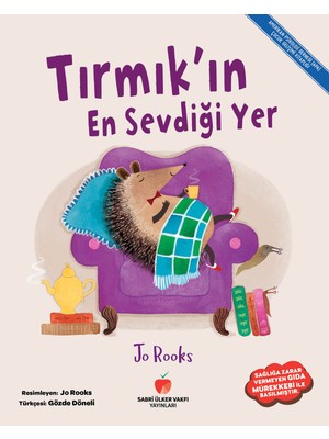 Sabri Ülker Vakfı Yayınları Tırmık'ın En Sevdiği Yer - Jo Rooks