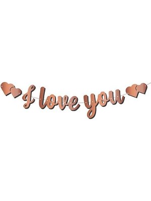 Party Express Kaligrafi Banner "ı Love You" - Rose Gold
