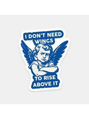 Kanatlara Ihtiyacın Yok Sticker