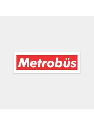 Metrobüs Yazı Sticker