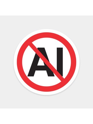 Yapay Zekâ Yasak Sticker