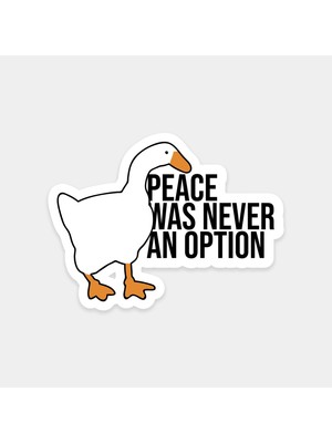 Barış Asla Seçenek Değildi Ördek Sticker